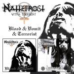 Nattefrost - Blood & Vomit + Terrorist