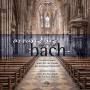 Gerhard Gnann - Werke von J.S.Bach in eigenen und romantischen Be