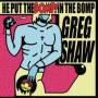 Various - He Put The Bomp! In The