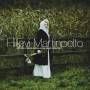 Hillevi Marinpelto - Io Son L'Umile Ancella Del Genio Creator