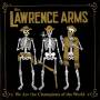 The Lawrence Arms - We Are The Champions Of The World (Black 2LP)