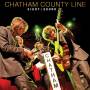 Chatham County Line - Sight & Sound