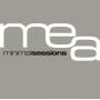 Mea - Minimal Sessions