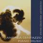 Andrea Centazzo - Piano Music