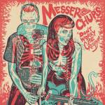 Messer Chups - Don't Worry, Be Creepy 7 (Colored Vinyl)
