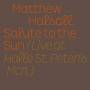 Matthew Halsall - Salute To The Sun-Live At Hall St.Peter's