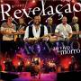 Revelacao - Ao Vivo No Morro