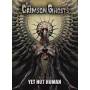 The Crimson Ghosts - Yet Not Human (Lim.Ed./DVD-Pac)