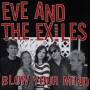 Eve Monsees & The Exiles - Blow Your Mind