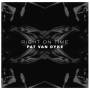 Pat Van Dyke - Right On Time (LP+MP3)