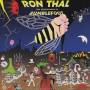 Ron Thal - The Adventures of Bumblefoot