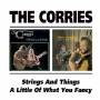 Corries - Strings & Things/little Of Wha