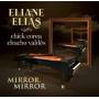 Eliane Elias - Mirror Mirror