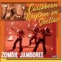Various - Zombie Jamboree -Caribbean Rhythm on Shellac (Limi