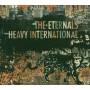 The Eternals - Heavy International