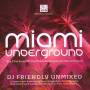 Various - NRK Miami Underground (Harris)-Unmixed