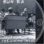Sun Ra - Dance Of The Living Image