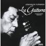 Yupanqui Atahualpa - La Guitarra