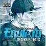 Equipto - Resinated Raps / Million Dollar Remix Series Vol.3