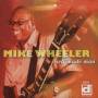 Mike Wheeler - Self Made Man