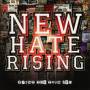 New Hate Rising - Paint The Town Red