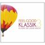 Various - Feel Good Klassik,Vol. 3