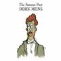 Derek Meins - The Famous Poet