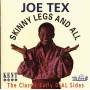 Joe Tex - Skinny Legs And All