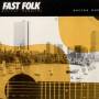 Fast Folk Musical Magazine - Fast Folk Musical Magazine (4) Boston O 3 / Variou