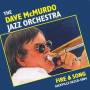 Dave Mcmurdo Jazz Orchestra - Fire & Song
