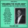 Clarence Williams - Dreaming The Hours Away