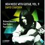 David Starobin - New Music with Guitar Vol.9