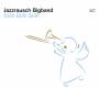 Jazzrausch Bigband - Still! Still! Still!