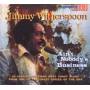 Jimmy Witherspoon - Ain't Nobody's Business