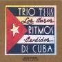 Trio Tesis - Pasos Perdidos-Ritmos De Cuba