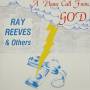 Ray Reeves - Phone Call From God