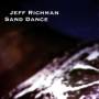 Jeff Richman - Sand Dance