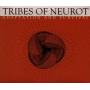Tribes Of Neurot - Adaption And Survival