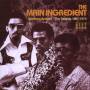 Main Ingredient - Spinning Around-The Singles 1967-1975
