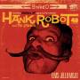 Hank Robot & The Ethnics - Elvis Jello Mojo