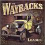 Waybacks - Loaded