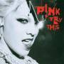Pink - TRY THIS [IT-Version, Regio 2/B]