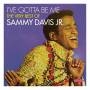 Sammy Davis Jr. - Ive Gotta Be Me