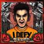 I Defy - On The Outside