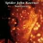 Spider John Koerner - Stargeezer