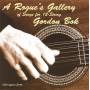 Gordon Bok - Rogue's Gallery Of Songs For 12 String