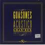 Guasones - Acustico Gran Rex