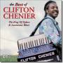 Clifton Chenier - The Best Of Clifton Chenier