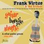 Frank Virtue & The Virtues - Guitar Boogie Shuffle
