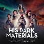 OST-Original Soundtrack TV - His Dark Materials Original TV Soundtrack